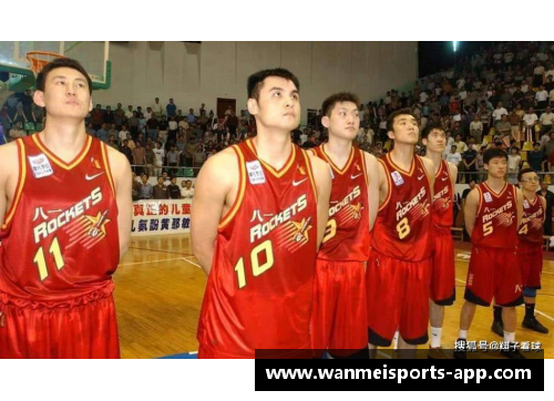 八一男篮：过去巨星的辉煌告别